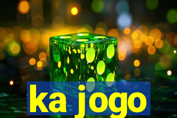 ka jogo